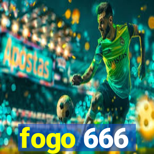 fogo 666